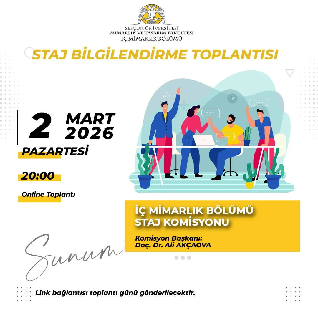 Staj Bilgilendirme Toplantısı